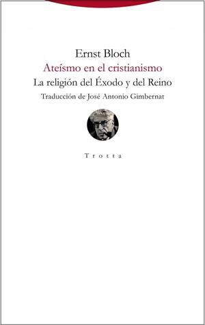 ATEÍSMO EN EL CRISTIANISMO | 9788498797039 | BLOCH, ERNEST | Llibreria Drac - Llibreria d'Olot | Comprar llibres en català i castellà online