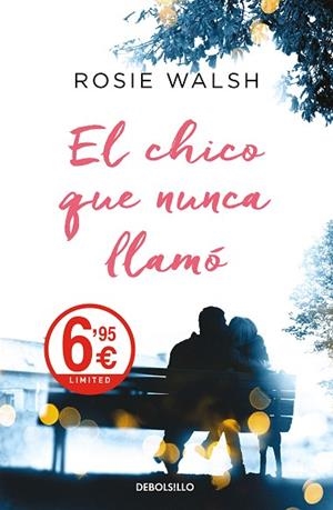 CHICO QUE NUNCA LLAMÓ, EL | 9788466347792 | WALSH, ROSIE | Llibreria Drac - Librería de Olot | Comprar libros en catalán y castellano online