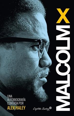 AUTOBIOGRAFÍA | 9788494381621 | MALCOM X | Llibreria Drac - Librería de Olot | Comprar libros en catalán y castellano online