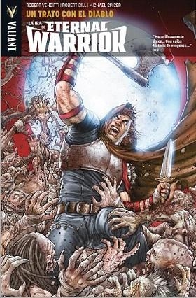 UN TRATO CON EL DIABLO (LA IRA DE ETERNAL WARRIOR 3) | 9788417390983 | AA.DD. | Llibreria Drac - Librería de Olot | Comprar libros en catalán y castellano online