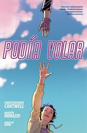 PODÍA VOLAR | 9788417615475 | CANTWELL, CHRISTOPHER | Llibreria Drac - Llibreria d'Olot | Comprar llibres en català i castellà online