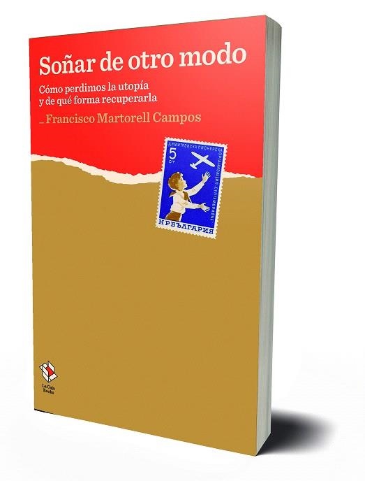 SOÑAR DE OTRO MODO | 9788417496227 | MARTORELL, FRANCISCO | Llibreria Drac - Librería de Olot | Comprar libros en catalán y castellano online