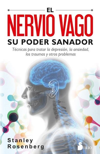 NERVIO VAGO, EL SU PODER SANADOR | 9788417399092 | ROSENGERG, STANLEY | Llibreria Drac - Librería de Olot | Comprar libros en catalán y castellano online
