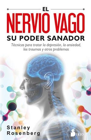 NERVIO VAGO, EL SU PODER SANADOR | 9788417399092 | ROSENGERG, STANLEY | Llibreria Drac - Llibreria d'Olot | Comprar llibres en català i castellà online