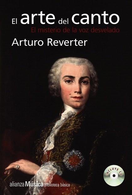 ARTE DEL CANTO, EL | 9788491815556 | REVERTER, ARTURO | Llibreria Drac - Llibreria d'Olot | Comprar llibres en català i castellà online