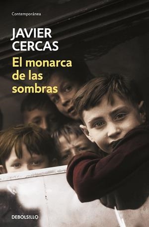 MONARCA DE LAS SOMBRAS, EL | 9788466347556 | CERCAS, JAVIER | Llibreria Drac - Librería de Olot | Comprar libros en catalán y castellano online
