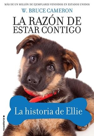 RAZÓN DE ESTAR CONTIGO, LA. LA HISTORIA DE ELLIE | 9788417167066 | CAMERON, W. BRUCE | Llibreria Drac - Librería de Olot | Comprar libros en catalán y castellano online