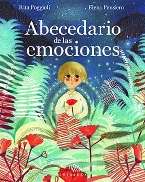 ABECEDARIO DE LAS EMOCIONES | 9788417127350 | PENSIERO, ELENA | Llibreria Drac - Llibreria d'Olot | Comprar llibres en català i castellà online