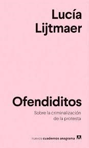 OFENDIDITOS | 9788433916303 | LIJTMAER, LUCÍA | Llibreria Drac - Librería de Olot | Comprar libros en catalán y castellano online