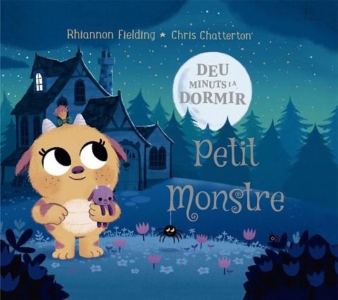 DEU MINUTS I AL LLIT. PETIT MONSTRE | 9788424664480 | FIELDING, RHIANNON | Llibreria Drac - Librería de Olot | Comprar libros en catalán y castellano online