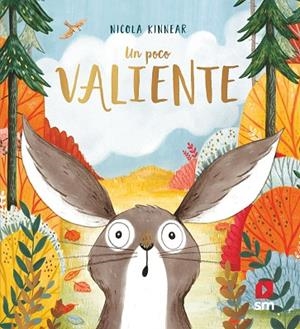 UN POCO VALIENTE | 9788491079729 | KINNEAR, NICOLA | Llibreria Drac - Librería de Olot | Comprar libros en catalán y castellano online