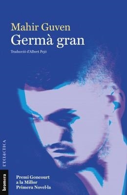 GERMÀ GRAN | 9788490262580 | GUVEN, MAHIR | Llibreria Drac - Librería de Olot | Comprar libros en catalán y castellano online