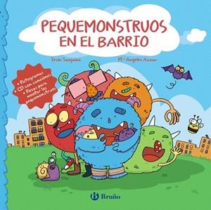 PEQUEMONSTRUOS EN EL BARRIO (PICTOGRAMES) | 9788469626405 | SANJUÁN , JESÚS | Llibreria Drac - Librería de Olot | Comprar libros en catalán y castellano online