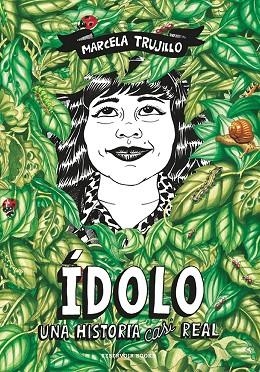 ÍDOLO | 9789569659447 | TRUJILLO, MARCELA | Llibreria Drac - Llibreria d'Olot | Comprar llibres en català i castellà online
