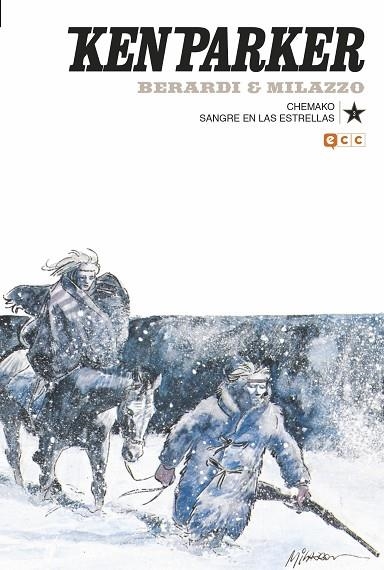 KEN PARKER NÚM. 03: CHEMAKO. SANGRE EN LAS ESTRELLAS | 9788417206499 | BERARDI, GIANCARLO | Llibreria Drac - Llibreria d'Olot | Comprar llibres en català i castellà online