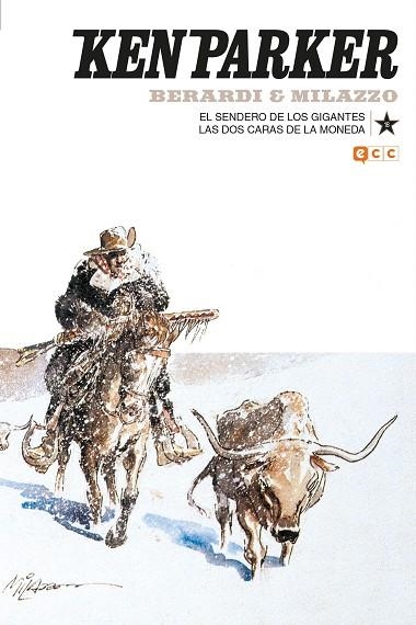 KEN PARKER NÚM. 18: EL SENDERO DE LOS GIGANTES/LAS DOS CARAS DE LA MONEDA | 9788417665296 | BERARDI, GIANCARLO; TREVISAN, GIORGIO; MANTERO, MAURIZIO | Llibreria Drac - Librería de Olot | Comprar libros en catalán y castellano online