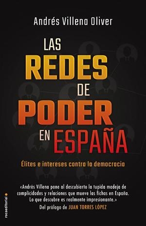 REDES DE PODER EN ESPAÑA, LAS | 9788417541514 | VILLENA, ANDRÉS | Llibreria Drac - Librería de Olot | Comprar libros en catalán y castellano online
