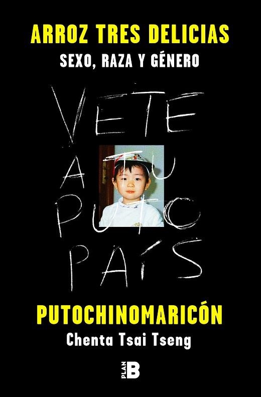 ARROZ TRES DELICIAS | 9788417001896 | PUTOCHINOMARICÓN (CHENTA TSAI TSENG), | Llibreria Drac - Librería de Olot | Comprar libros en catalán y castellano online
