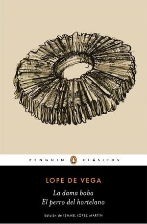 DAMA BOBA, LA | PERRO DEL HORTELANO, EL | 9788491054221 | LOPE DE VEGA | Llibreria Drac - Llibreria d'Olot | Comprar llibres en català i castellà online