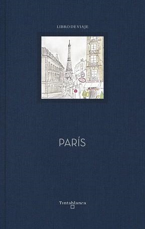 PARÍS (LIBRO DE VIAJE) | 9788494989407 | LACASA, BLANCA;  LAHOZ,  USE | Llibreria Drac - Librería de Olot | Comprar libros en catalán y castellano online