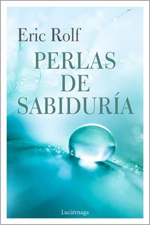 PERLAS DE SABIDURÍA | 9788417371722 | ROLF, ERIC | Llibreria Drac - Librería de Olot | Comprar libros en catalán y castellano online