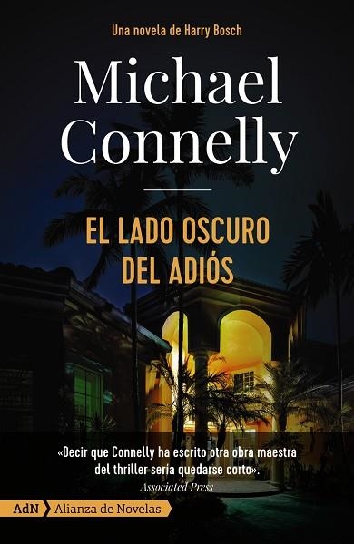 LADO OSCURO DEL ADIÓS, EL | 9788491815341 | CONNELLY, MICHAEL | Llibreria Drac - Librería de Olot | Comprar libros en catalán y castellano online