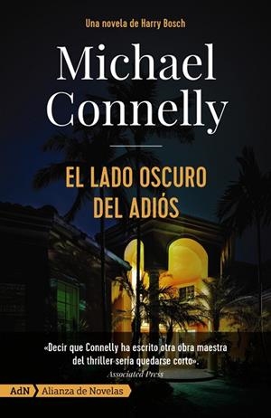 LADO OSCURO DEL ADIÓS, EL | 9788491815341 | CONNELLY, MICHAEL | Llibreria Drac - Librería de Olot | Comprar libros en catalán y castellano online