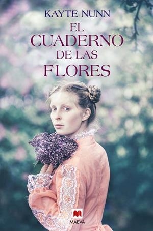 CUADERNO DE LAS FLORES, EL | 9788417708207 | NUNN, KAYTE | Llibreria Drac - Llibreria d'Olot | Comprar llibres en català i castellà online