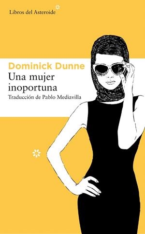 UNA MUJER INOPORTUNA | 9788417007799 | DUNNE, DOMINICK | Llibreria Drac - Librería de Olot | Comprar libros en catalán y castellano online