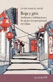 ROJA Y GRIS | 9788494994265 | BORRÀS ARUMÍ, JAVIER | Llibreria Drac - Llibreria d'Olot | Comprar llibres en català i castellà online