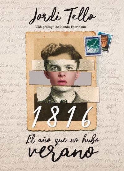 1816, EL AÑO QUE NO HUBO VERANO | 9788416327751 | TELLO, JORDI | Llibreria Drac - Llibreria d'Olot | Comprar llibres en català i castellà online