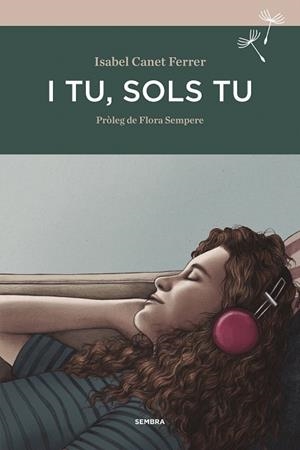 I TU SOLS TU | 9788416698318 | CANET, ISABEL | Llibreria Drac - Librería de Olot | Comprar libros en catalán y castellano online