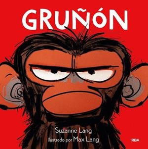 GRUÑÓN | 9788427216808 | LANG, SUZANNE | Llibreria Drac - Llibreria d'Olot | Comprar llibres en català i castellà online