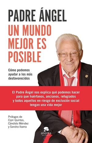 UN MUNDO MEJOR ES POSIBLE | 9788417568528 | PADRE ÁNGEL | Llibreria Drac - Librería de Olot | Comprar libros en catalán y castellano online