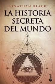 HISTORIA SECRETA DEL MUNDO, LA | 9788408209416 | BLACK, JONATHAN | Llibreria Drac - Librería de Olot | Comprar libros en catalán y castellano online