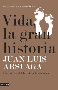 VIDA, LA GRAN HISTORIA | 9788423355747 | ARSUAGA, JUAN LUIS | Llibreria Drac - Librería de Olot | Comprar libros en catalán y castellano online