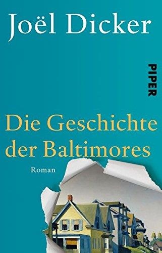 DIE GESCHICHTE DER BALTIMORES | 9783492310796 | DICKER, JOEL | Llibreria Drac - Librería de Olot | Comprar libros en catalán y castellano online