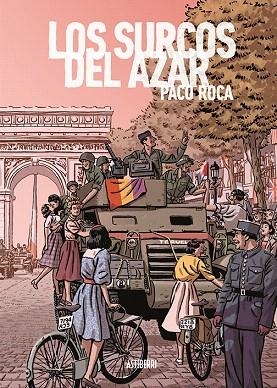 SURCOS DEL AZAR. EDICIÓN AMPLIADA | 9788417575199 | ROCA, PACO | Llibreria Drac - Librería de Olot | Comprar libros en catalán y castellano online