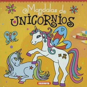 MANDALAS DE UNICORNIOS PARA COLOREAR | 9788467769197 | AA.DD. | Llibreria Drac - Llibreria d'Olot | Comprar llibres en català i castellà online