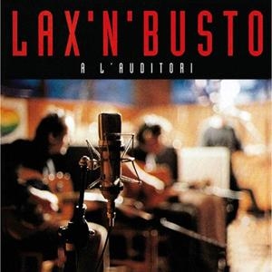 LAX'N'BUSTO A L'AUDITORI | 8424295053206 | LAX ' N ' BUSTO | Llibreria Drac - Librería de Olot | Comprar libros en catalán y castellano online
