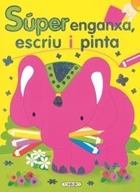 SUPER ENGANXA, ESCRIU I PINTA Nº 2 | 9788498068092 | AA.DD. | Llibreria Drac - Llibreria d'Olot | Comprar llibres en català i castellà online