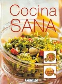 COCINA SANA | 9788484269571 | AA.DD. | Llibreria Drac - Librería de Olot | Comprar libros en catalán y castellano online