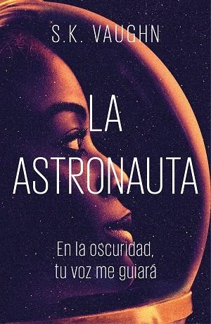 ASTRONAUTA, LA | 9788401022388 | VAUGHN, S. K. | Llibreria Drac - Librería de Olot | Comprar libros en catalán y castellano online
