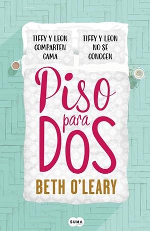 PISO PARA DOS | 9788491293064 | O'LEARY, BETH | Llibreria Drac - Librería de Olot | Comprar libros en catalán y castellano online