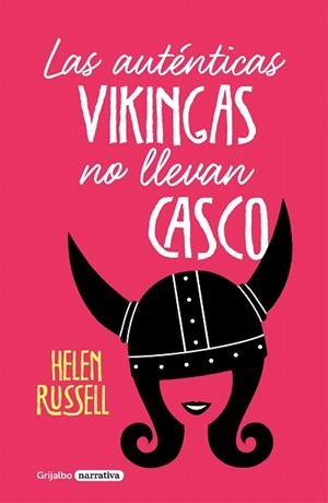 AUTENTICAS VIKINGAS NO LLEVAN CASCO. LAS | 9788425357312 | RUSSELL, HELEN | Llibreria Drac - Librería de Olot | Comprar libros en catalán y castellano online