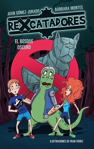 BOSQUE OSCURO, EL (REXCATADORES 4) | 9788417424640 | GÓMEZ-JURADO, JUAN; MONTES, BÁRBARA | Llibreria Drac - Llibreria d'Olot | Comprar llibres en català i castellà online