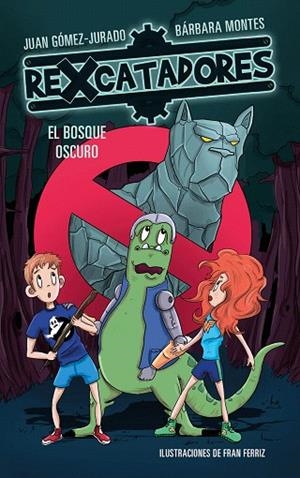 BOSQUE OSCURO, EL (REXCATADORES 4) | 9788417424640 | GÓMEZ-JURADO, JUAN; MONTES, BÁRBARA | Llibreria Drac - Librería de Olot | Comprar libros en catalán y castellano online