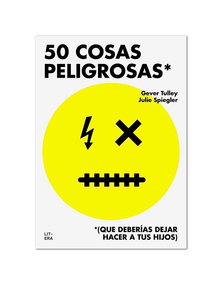 50 COSAS PELIGROSAS | 9788494294792 | SPIEGLER, JULIE; TULLEY, GEVER | Llibreria Drac - Librería de Olot | Comprar libros en catalán y castellano online