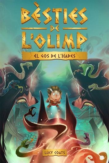 GOS DE L'HADES, EL (BESTIES DE L'OLIMP 2) | 9788424664800 | COATS, LUCY | Llibreria Drac - Librería de Olot | Comprar libros en catalán y castellano online