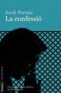 CONFESSIO, LA | 9788490260623 | PORTALS, JORDI | Llibreria Drac - Librería de Olot | Comprar libros en catalán y castellano online